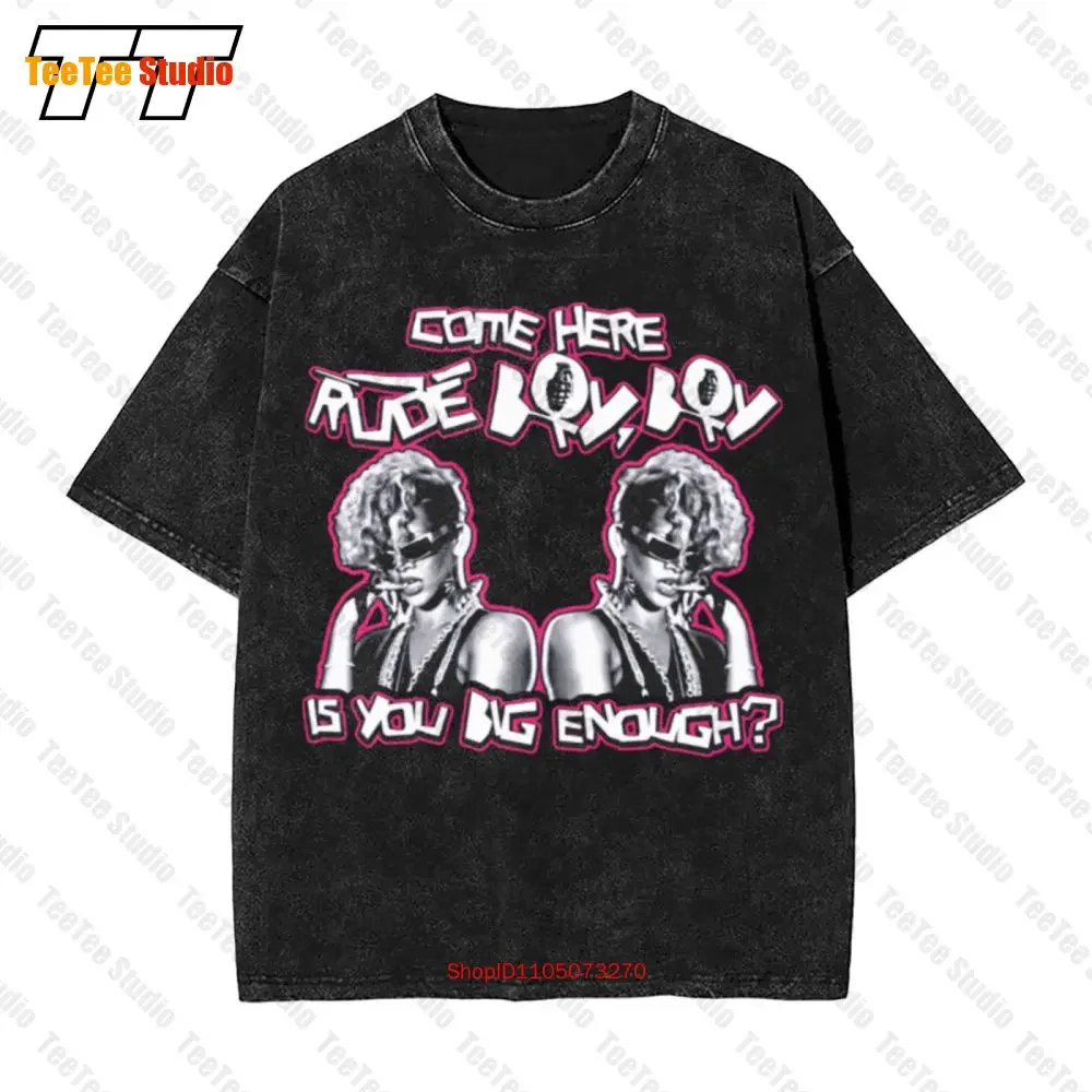 Rude Boy Riri Come Here Big Enough Pop Vintage Oversized T-Shirt FWOI