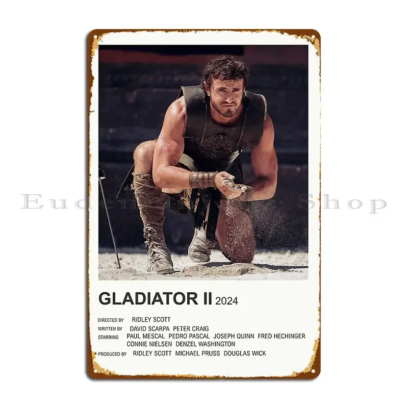 Gladiator 2 Poster Metal Plaque Poster Designing Custom Garage Club Party Club Tin Sign Poster