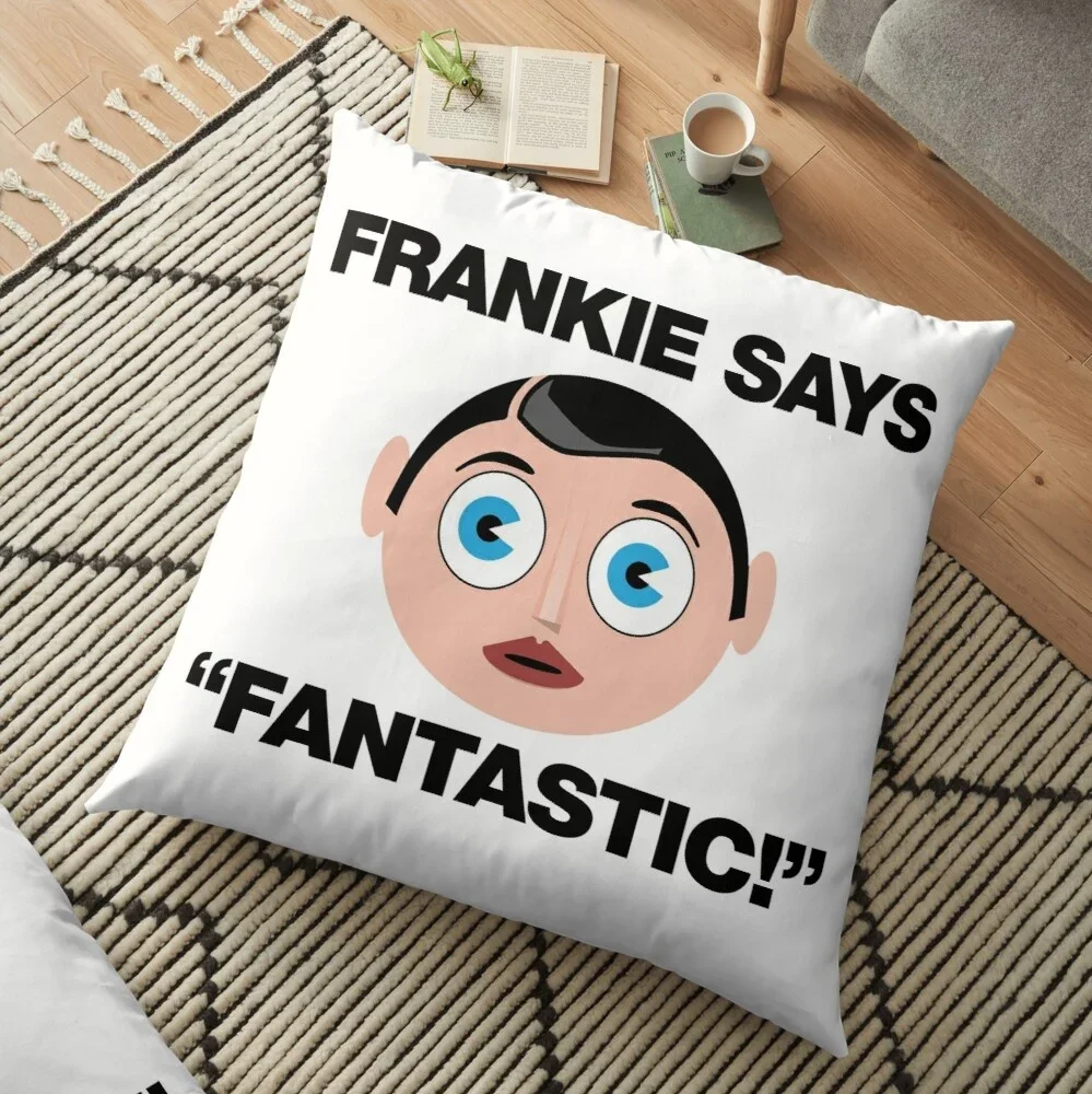 

Frank Sidebottom Frankie Says Pillow Sofa Car Bed Sofa Pillow Case Bedroom Decoration Cushion Cover