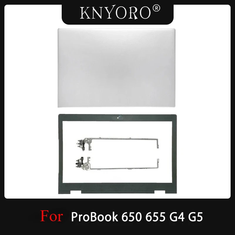 

New Original For ProBook 650 655 G4 650 G5 Lcd Back Cover Front Bezel Frame LCD Hinges Laptop Top Case Lid Housing Cover Silver