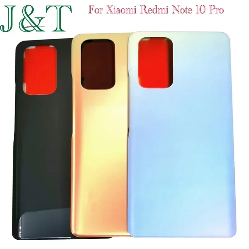 For Xiaomi Redmi Note 10 Pro Battery Back Cover Rear Door Glass Panel For Redmi Note 10 Pro Battery Housing Case Adhesive Replac