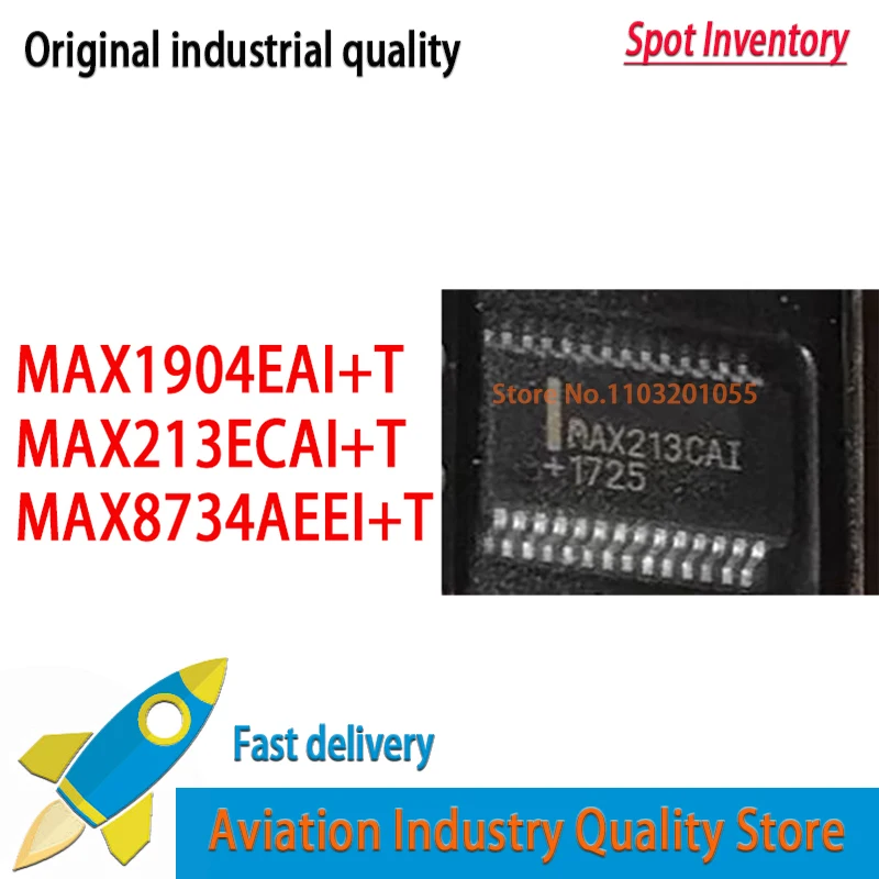 1PCS/lot MAX1904EAI+T MAX1904EAI MAX1904 SSOP28  MAX213 MAX213ECAI MAX213CAI  MAX8734A MAX8734  Brand new in stock