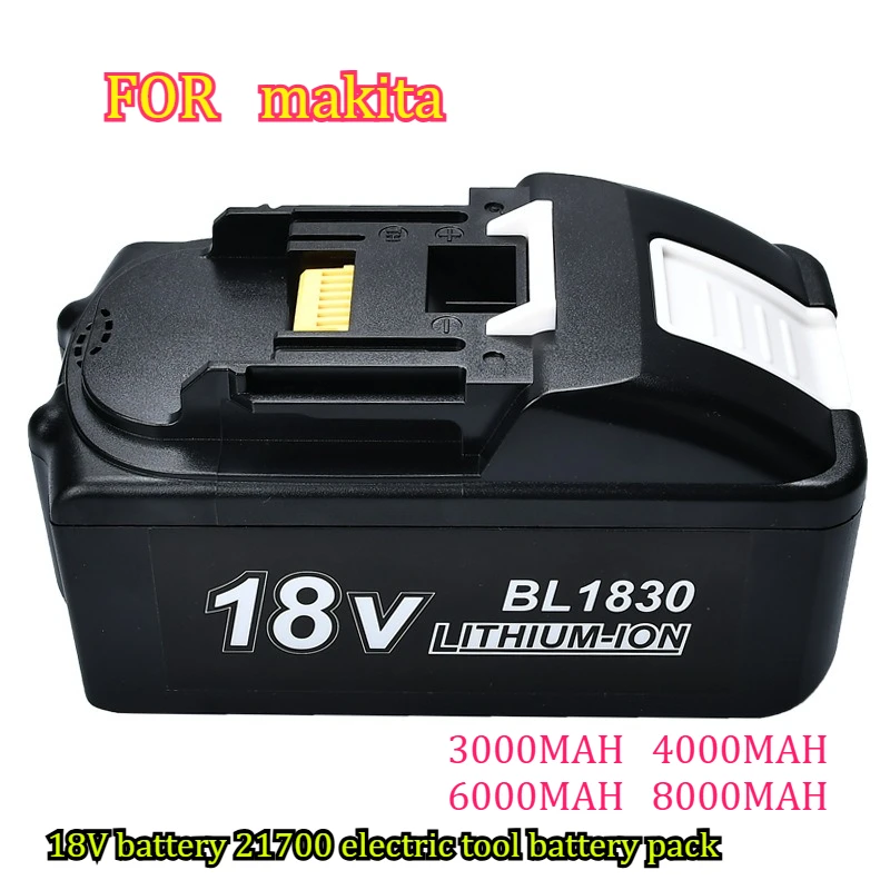 

3000MAH-8000MAH with For Makita 18V Battery 21700 8.0Ah Electric Tool Battery Pack BL1880B 8.0Ah Rechargeable Battery