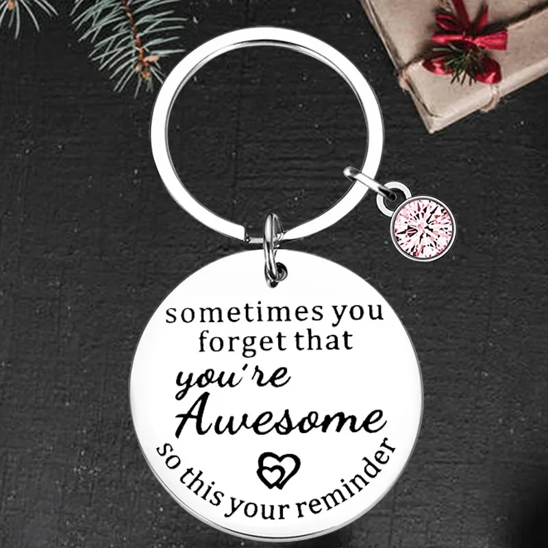 Cute Sometimes You Forget You're Awesome Inspirational Keychain Pendant Coworker colleague Birthday Gifts Key Chains