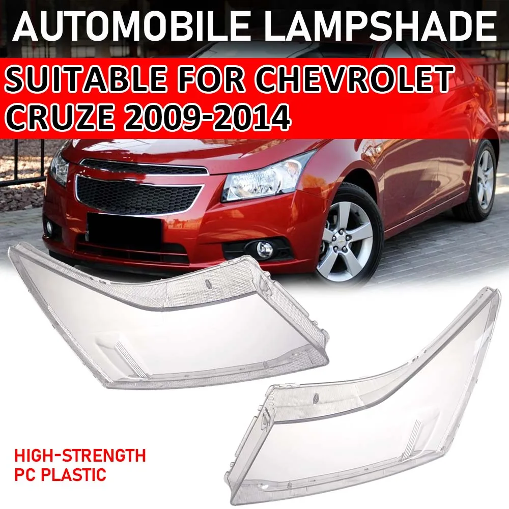 

1Pc/Pair Car Headlamp Lens Cover For Chevrolet Cruze 2009 2010 2011 2012 2013 2014 Transparent Lampshade Left Right Headlight