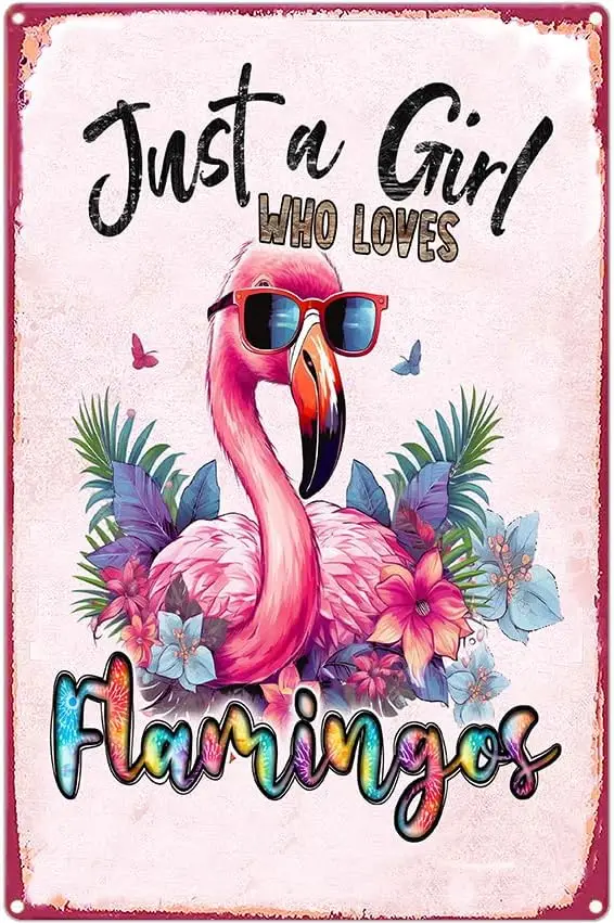 Just A Girl Who Loves Flamingos Metal Tin Sign Flamingo Wall Art Decor Gifts for Women Girls Living Room Bedroom Bathroom Decora