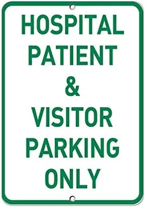 Warning Sign Hospital Patient & Visitor Parking Only Parking Sign Road Sign Business Sign 12X18 Inches Aluminum Metal Tin S sign