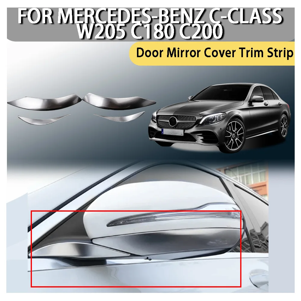 

ABS Plastic Cars Accessories Car Upgrade Door Mirror Cover Trim Strip For Mercedes-Benz C-Class W205 C180 C200 Car Decoration