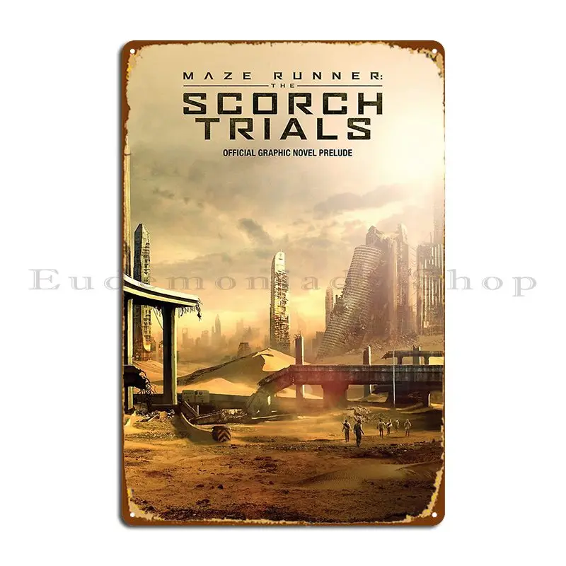 Maze Runner The Scorch Trials Metal Sign Retro Garage Wall Cave Personalized Cinema Tin Sign Poster