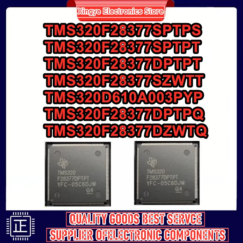 

TMS320F28377SPTPS TMS320F28377SPTPT TMS320F28377DPTPT TMS320F28377SZWTT TMS320D610A003PYP TMS320F28377DPTPQ TMS320F28377DZWTQ