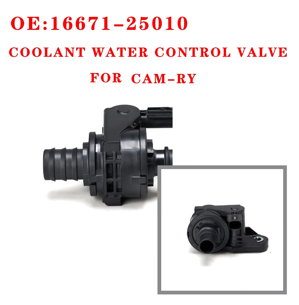 16671-25010 is suitable for C-amry Car Parts Water Pump Coolant Water Control Valve 16671-25010