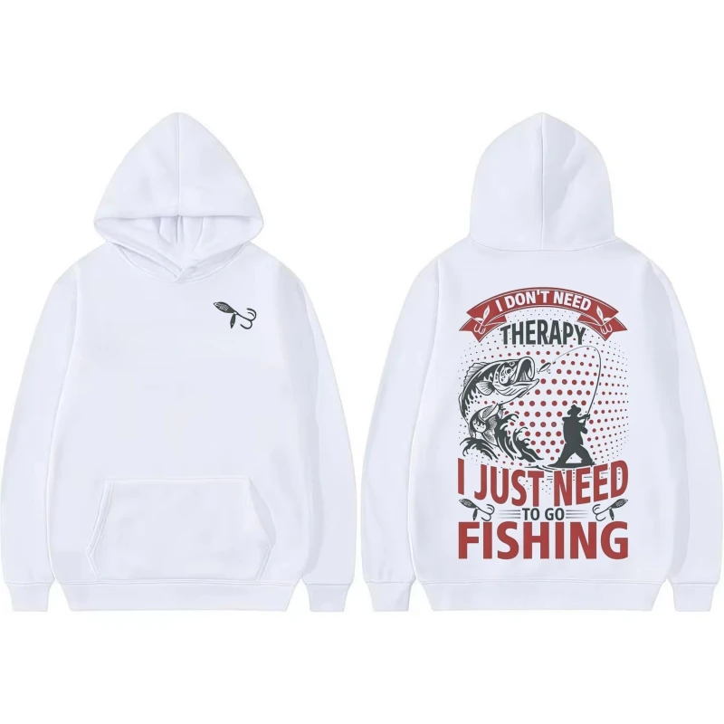 メンズフィッシングフーディー、秋冬フリースプルオーバー、「治療は必要ない、釣りに行くだけ」グラフィックフード付きスウェットシャツ