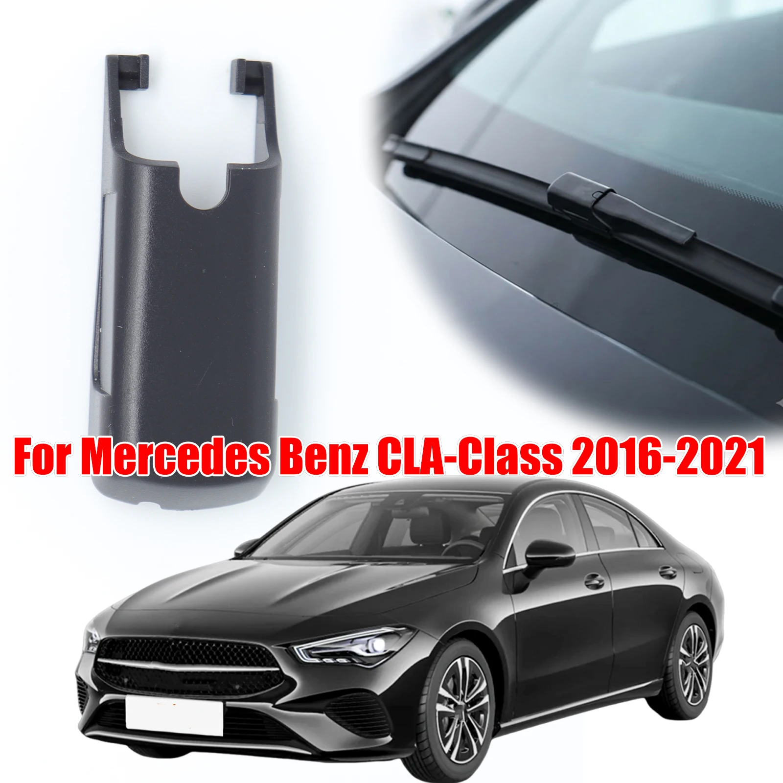 For Mercedes Benz CLA-Class 2016-2021 Car Front Window Windscreen Wipers Arm Cover Cap Rocker Clip Nut Automotive Spare Parts