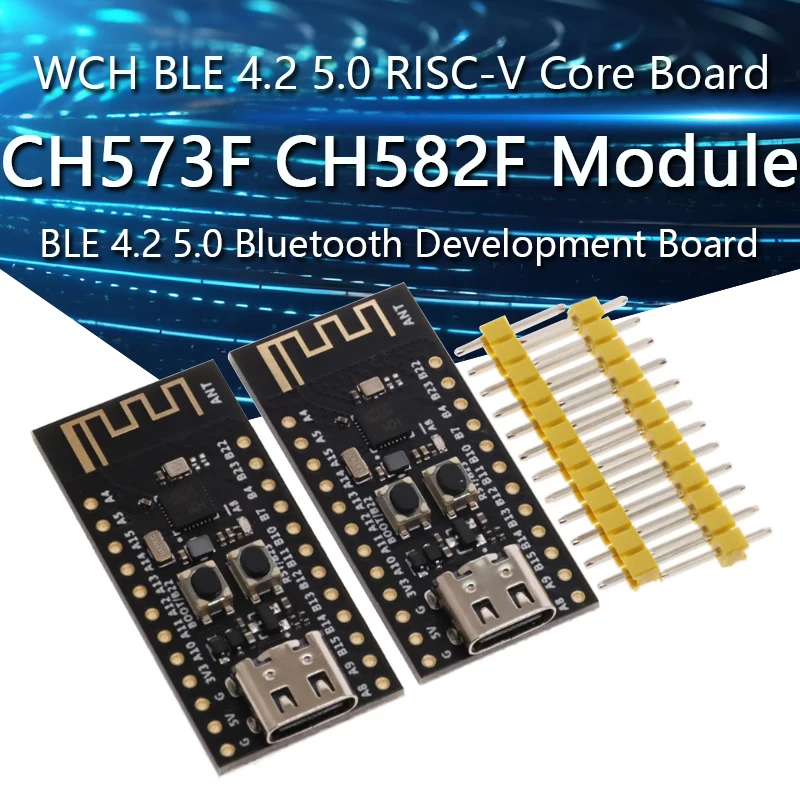 

CH573F CH582F Core Board WCH BLE 4.2 5.0 RISC-V CH573F CH582F Core Board WCH BLE 4.2 5.0 Bluetooth development board RISC-V