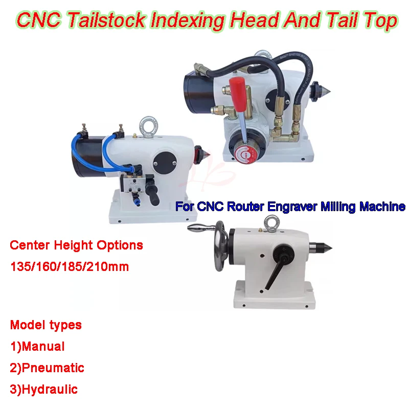 

CNC Rotary Axis Tailstock Activity Pneumatic Hydraulic Pressure for CNC Machine Tool Machining Center135/160/185/210mm