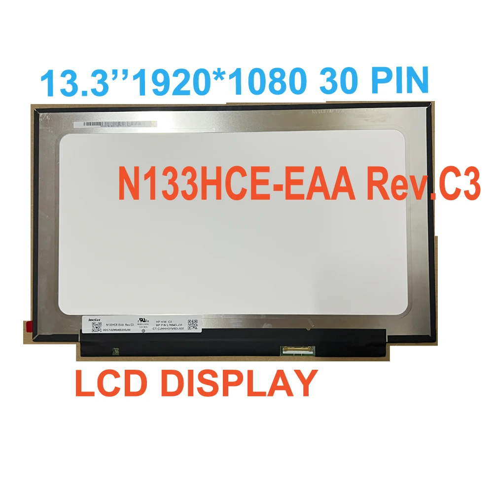 13.3'' FHD IPS LCD Screen Display Slim LED Matte Panel Matrix N133HCE-EAA Rev.C3 Rev. C1 30 pins L51624-J31 without Screw Holes