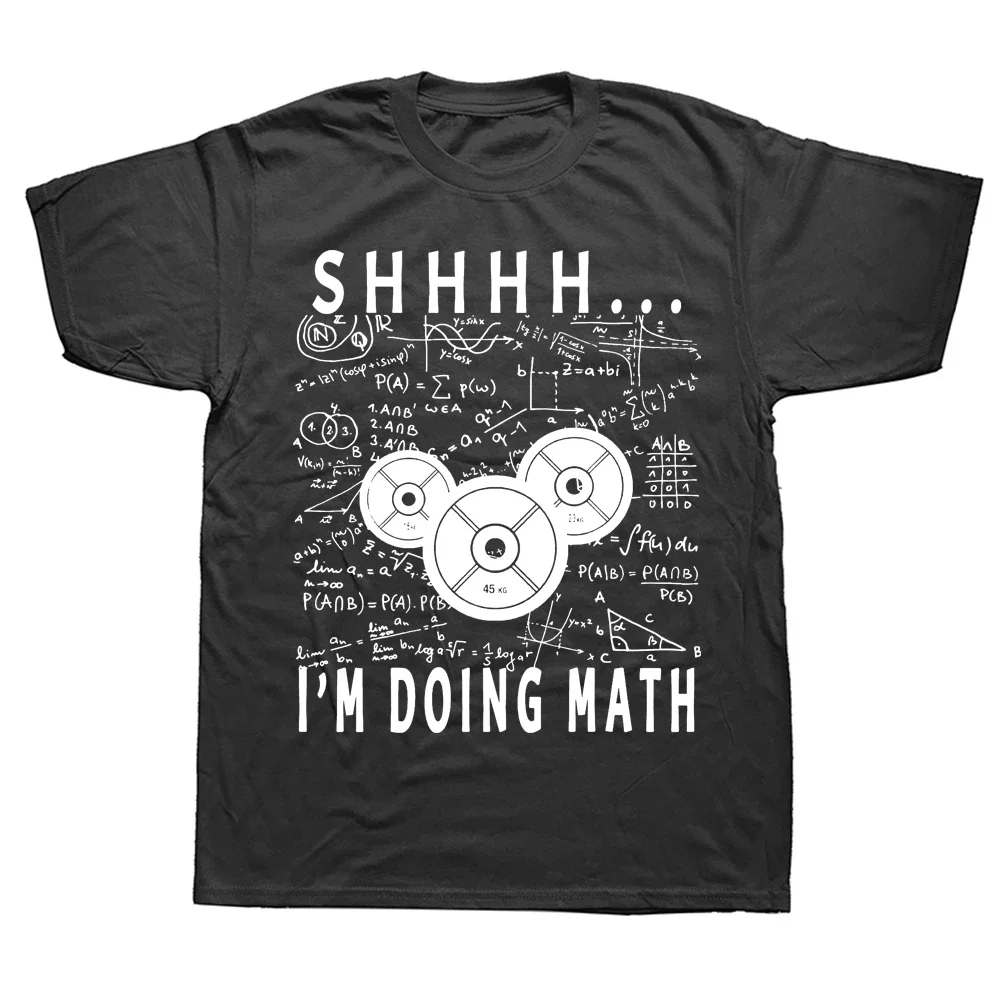 

Shhh I'm Doing Math Weight Lifting for Gym Workout Tee Tops Round Neck Short-Sve Fashion Tshirt Clothing Casl T-shirts