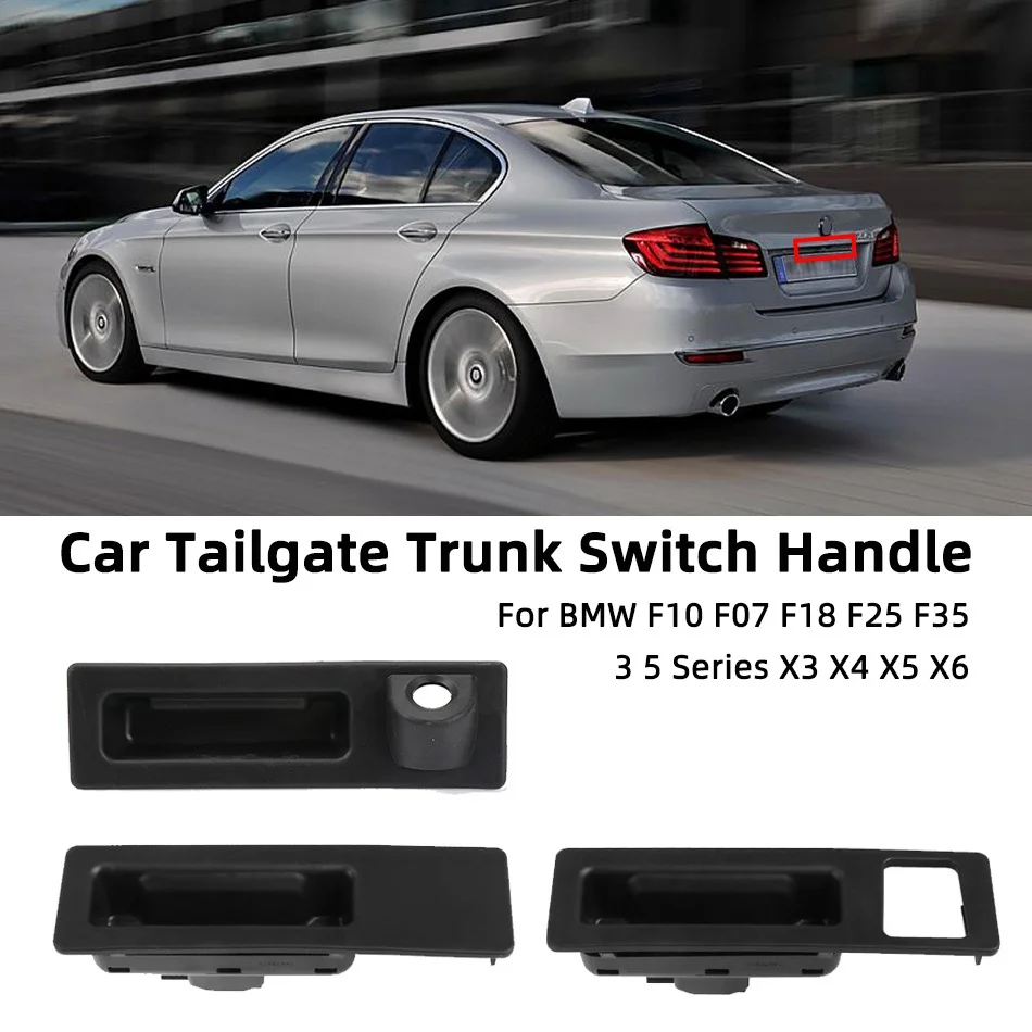 Car Tailgate Trunk Switch Handle Rear Door Cover Switch Trunk Handle For BMW F10 F07 F18 F25 F35 3 5 Series X3 X4 X5 X6