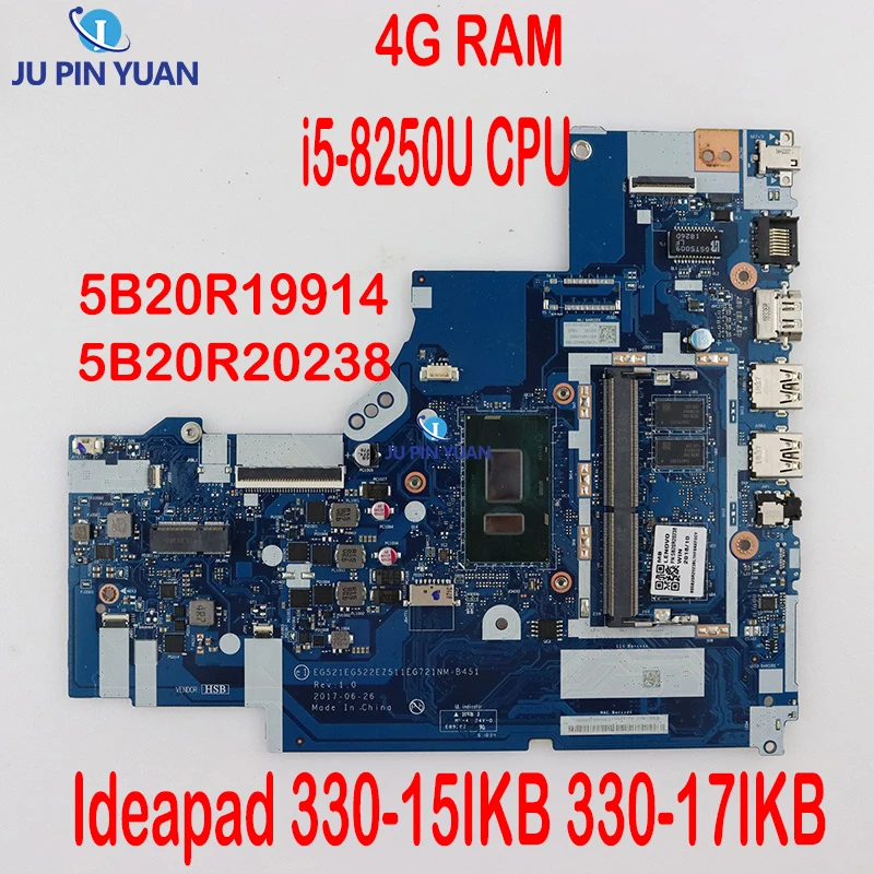

For Lenovo Ideapad 330-15IKB Laptop Motherboard 5B20R19898 5B20P99234 5B20R20238 NM-B451 I3-8130 i5-8250 CPU With 4G RAM.