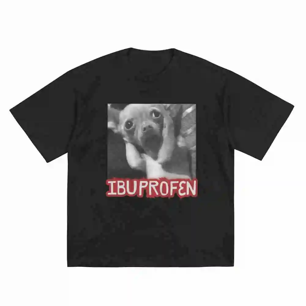 Ibuprofen Dog Meme 90S Vintage Bootleg Unhinged Cringe Short Sleeve Tee 100% Cotton T-Shirt