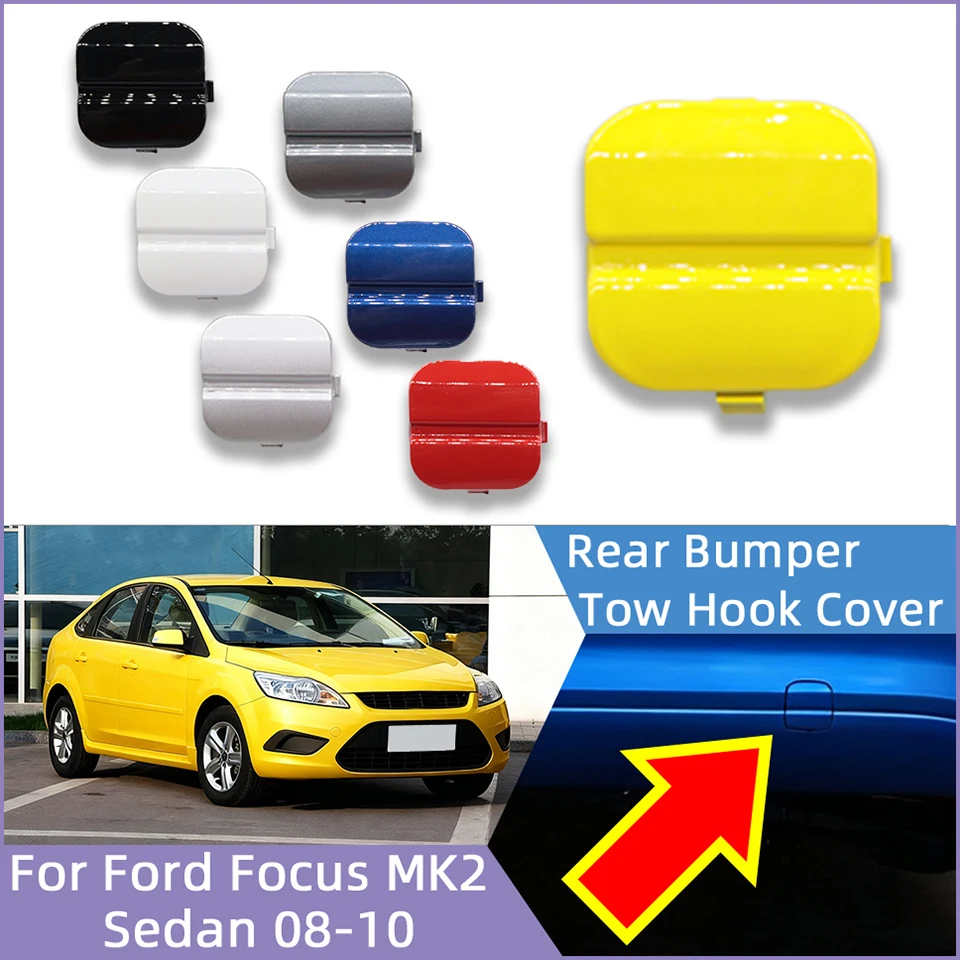

For Ford Focus II MK2 2008 2009 2010 Sedan Salon 8M59-F17K922-AA 1521717 Rear Bumper Towing Hook Eye Cover Cap Hauling Lid Trim