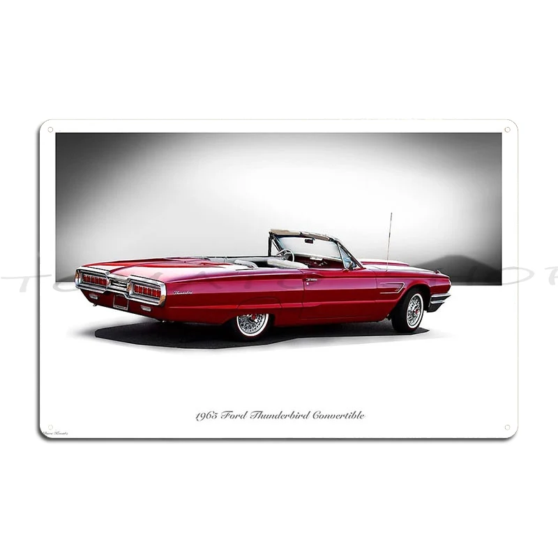 1963 Thunderbird Coupe 1966 Thunderbird 'Fly'n Low' Metal Sign Wall Cave Create Party Garage Printing  Tin Sign Poster