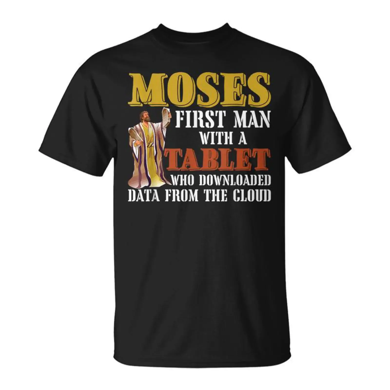Moïse Premier Homme Avec Une Tablette Téléchargé Des Données Depuis Le Nuage T Shirt Cadeauxyz vintage Washed fashion homme