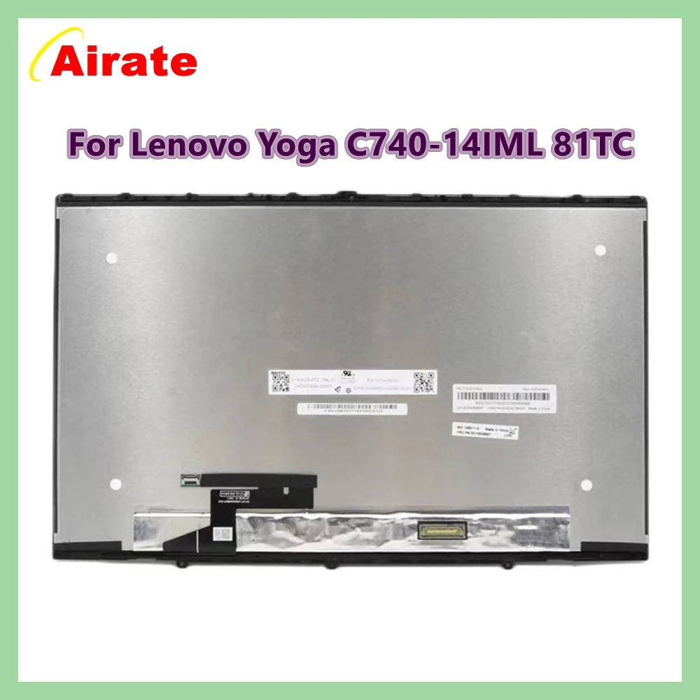 

Original 14" Laptop For Lenovo Yoga C740 14 C740-14IML 81TC LCD Display Touch Screen Assembly N140HCE-ET2 5D10U55853 FHD IPS