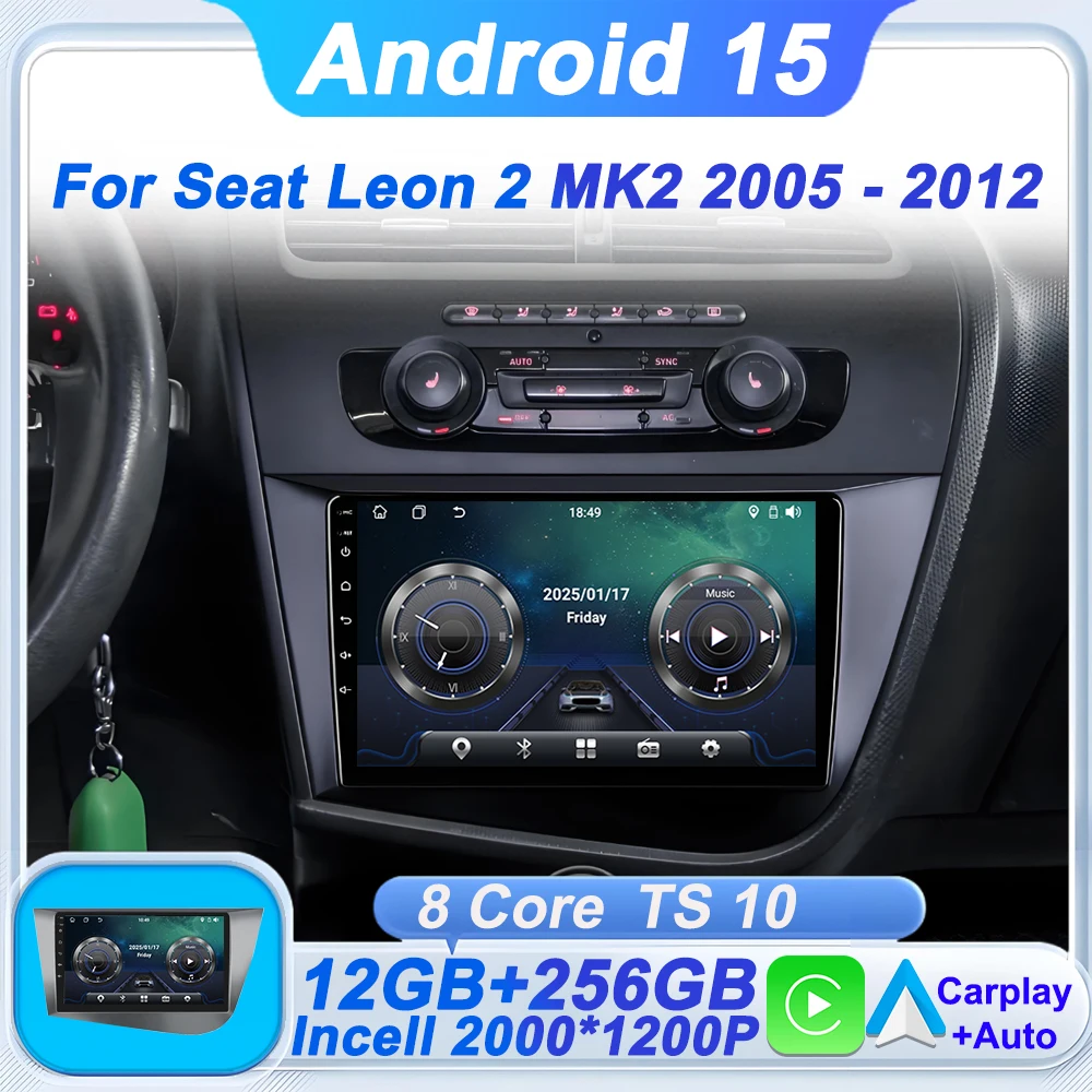 سيارة Carplay لاسلكية لسيارة سيات ليون 2 MK2 2005 - 2012 وحدة رأس ستيريو أندرويد 15 2 Din راديو السيارة مشغل فيديو الوسائط المتعددة 8 كور