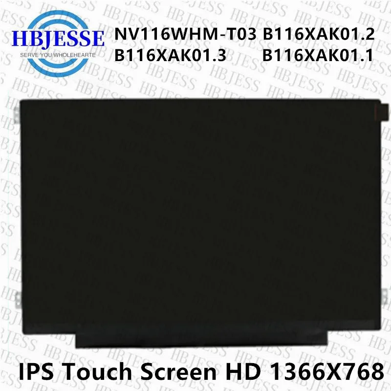 Imagem -02 - Ips Portátil Lcd Tela de Toque Nv116whm-t03 Apto B116xak01.2 B116xak01.3 B116xak01.1 Painel de Exibição Led hd 1366x768 30 Pinos Edp 11.6