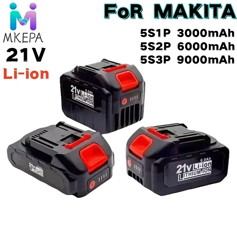 21V3AH6AH9AH rechargeable lithium-ion battery for Makita 18V/21V B series electric tools, chainsaw, impact wrench, angle grinder