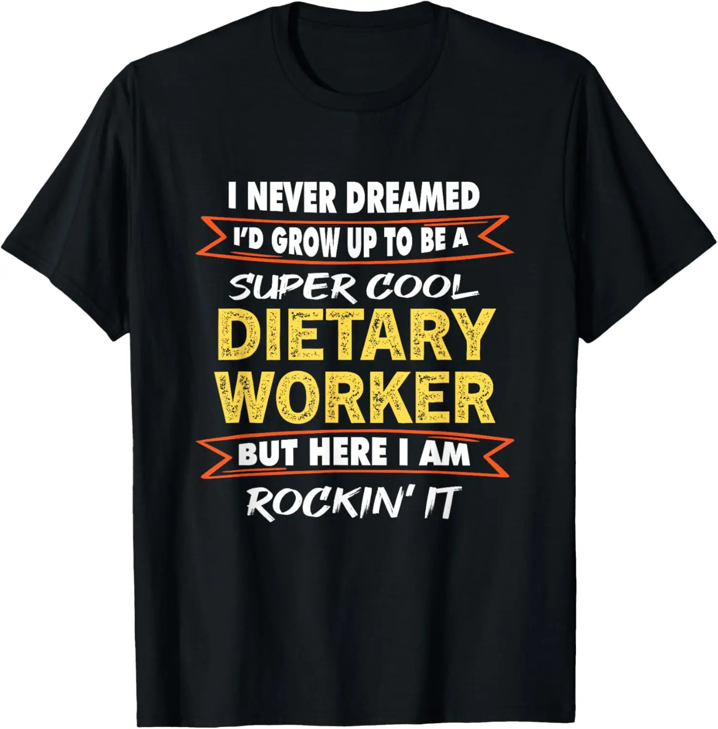 Funny Service Worker Week Appreciation Dietary Worker gifts T-Shirt