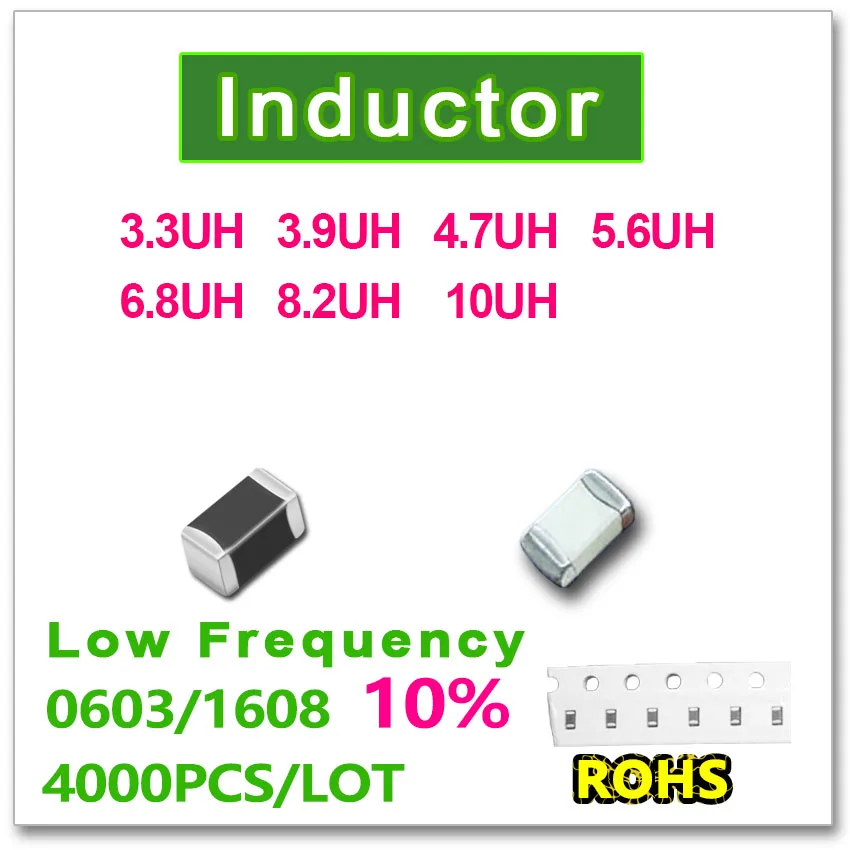 

JASNPROSMA 0603 1608 4000PCS SMD многослойный низкочастотный индуктор 10% 3.3UH 3.9UH 4.7UH 5.6UH 6.8UH 8.2UH 10UH Новый высокое качество