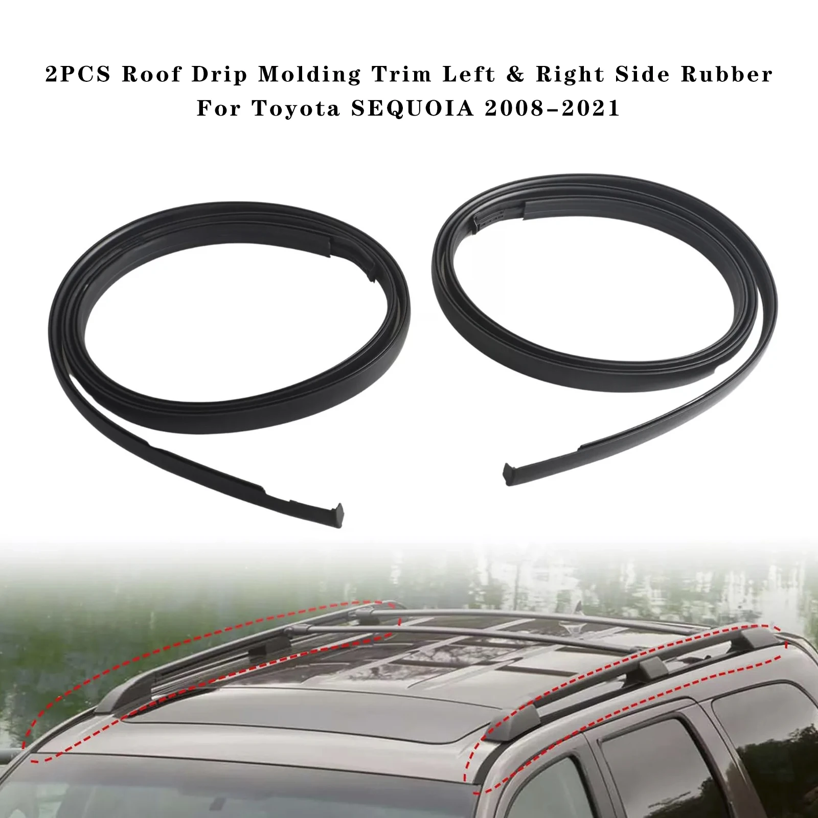 

Artudatech 2PCS Roof Drip Molding Trim Left & Right Side Rubber For Toyota SEQUOIA