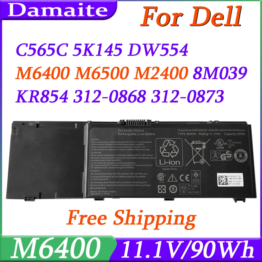 

8M039 C565C Laptop Battery For DELL Precision M6400 M6500 M2400 8M039 KR854 312-0868 312-0873 5K145 DW554 11.1V 90WH