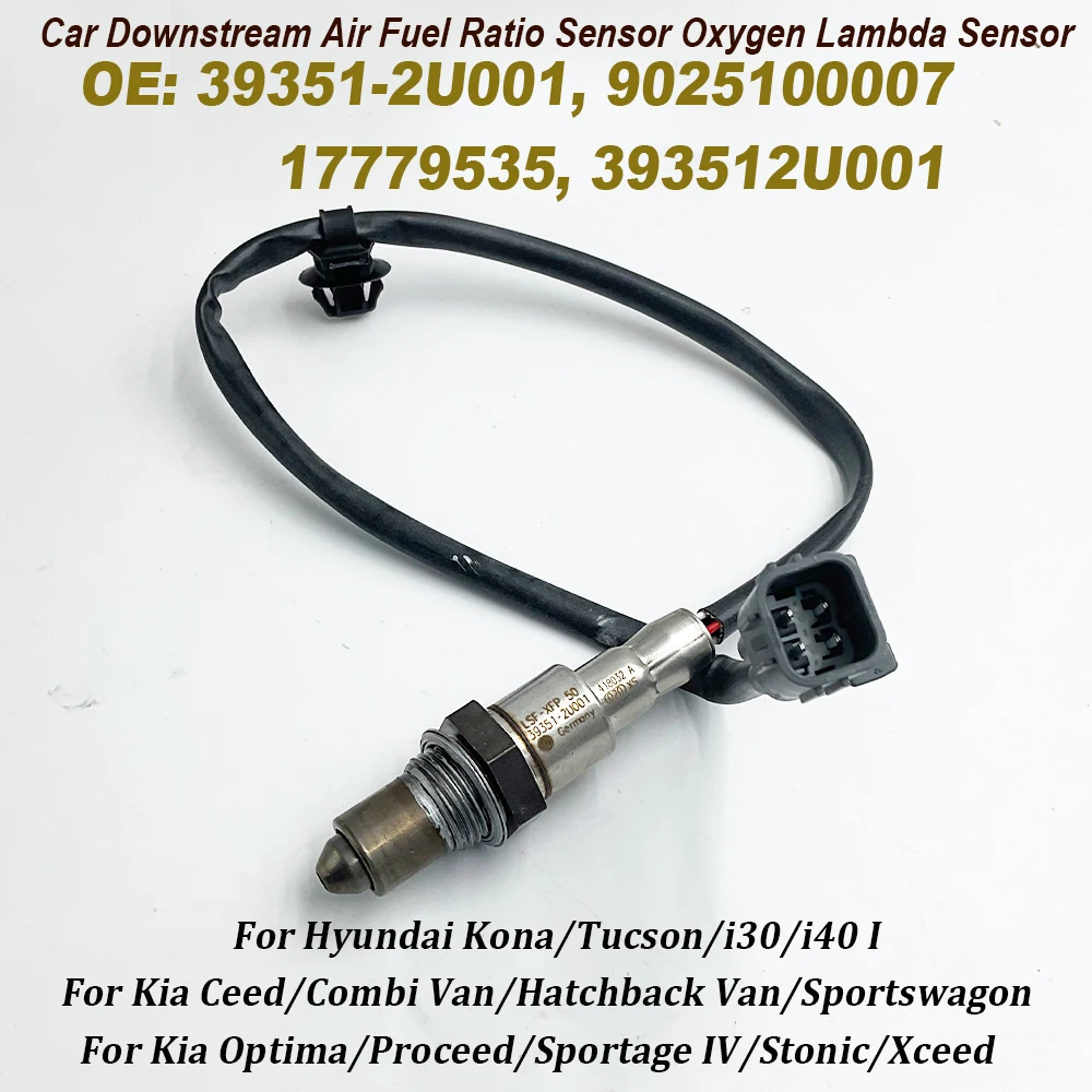 

39351-2U001 For Kia Ceed Optima Proceed Downstream Air Fuel Ratio Sensor Oxygen Lambda Sensor 9025100007 17779535 393512U001
