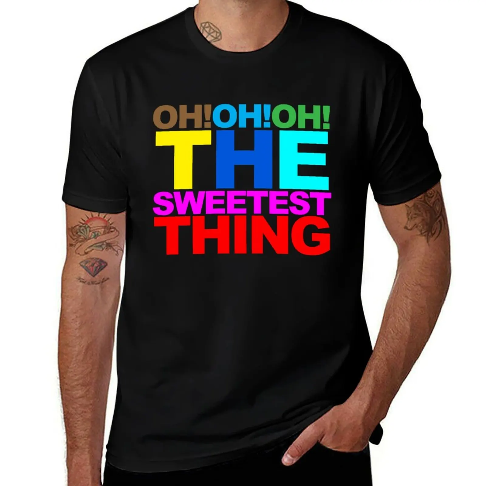 

The sweetest thing T-Shirt clothes funny meme t-shirts funny gifts summer shirt designer t shirt men