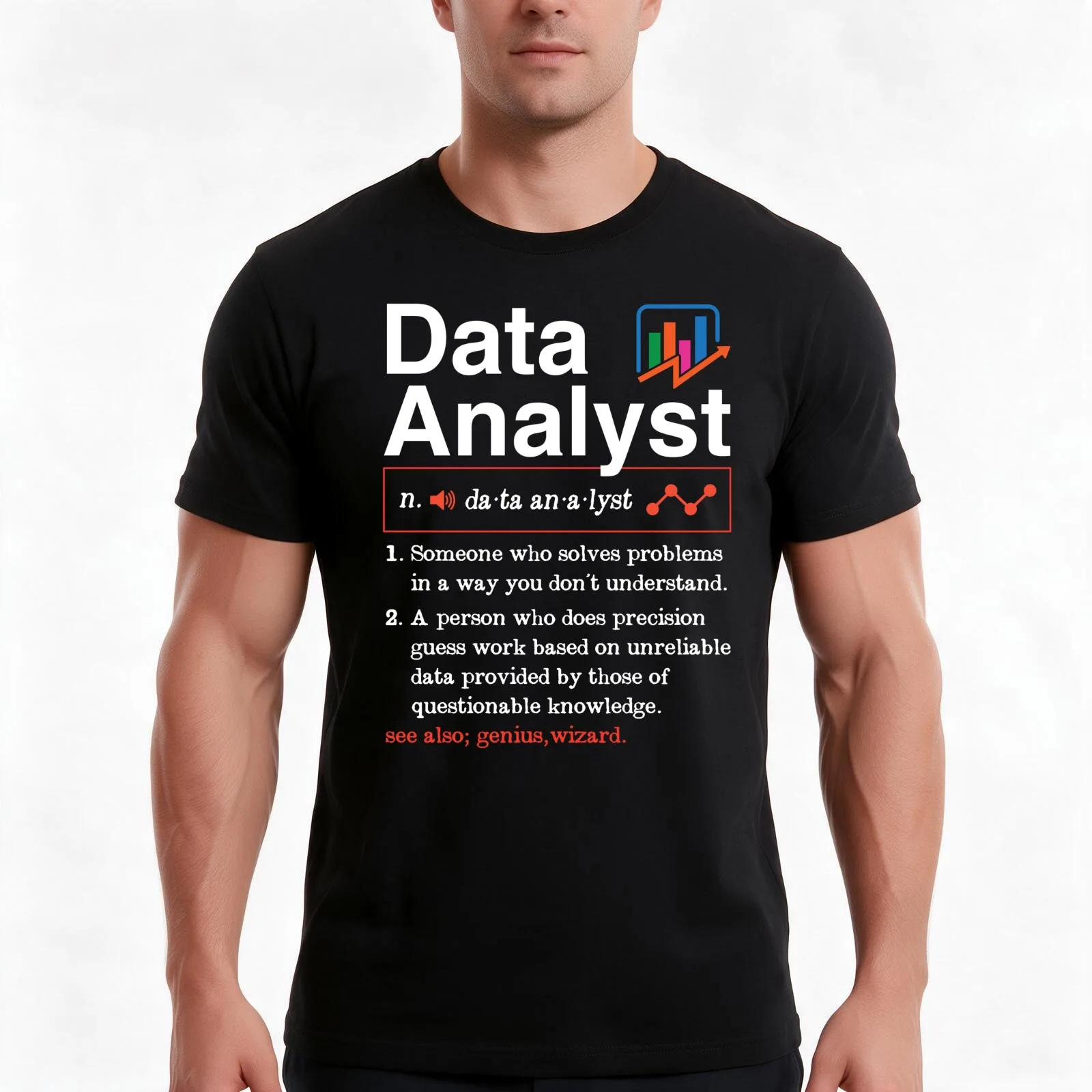 Data Analyst Gift Data Analytics Funny Data Analyst Definition T-Shirt, Summer Casual Cotton Tee, Oversized Streetwear Tops
