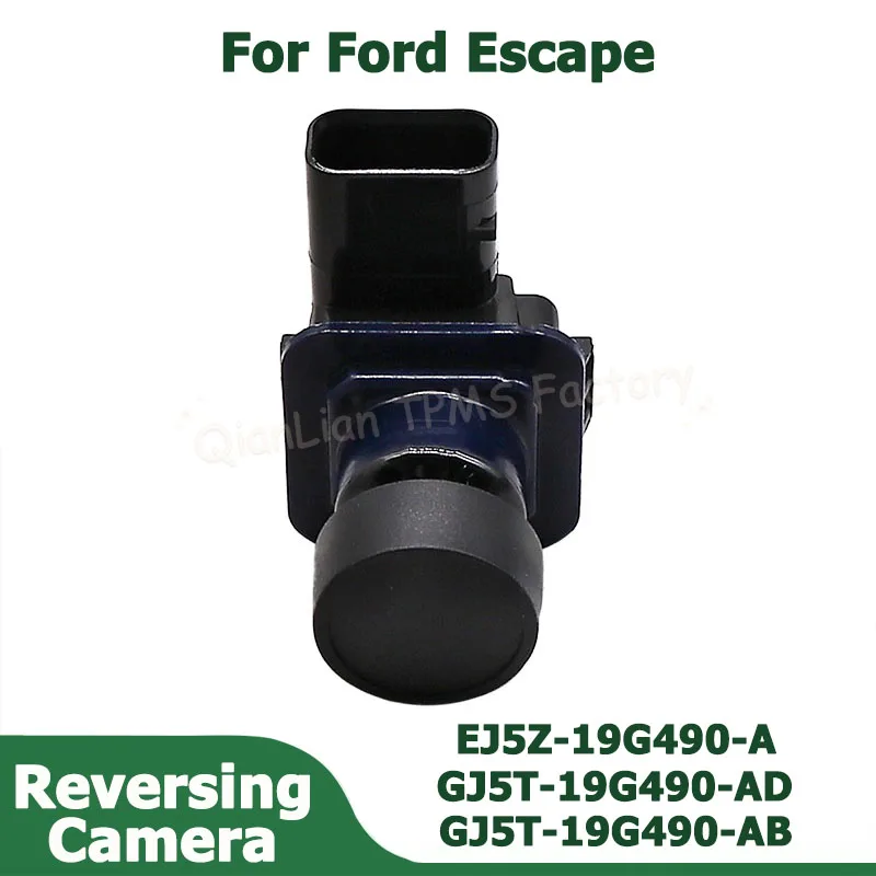 

For Ford Escape 2014-2016 Car Rear View Backup Parking Reversing Camera Replacement EJ5Z-19G490-A GJ5T-19G490-AD GJ5T-19G490-AB