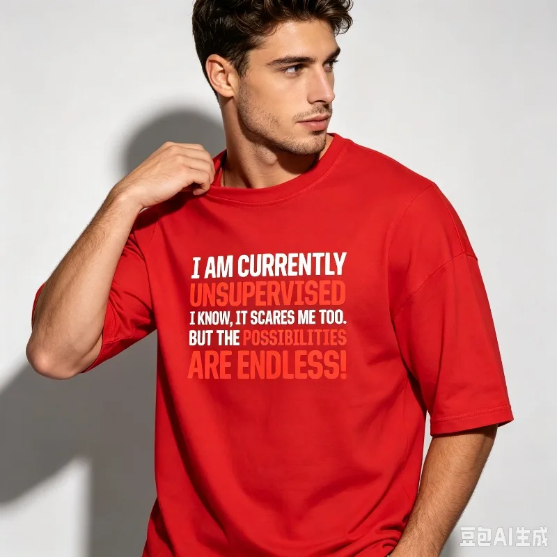 Unsupervised Possibilities Graphic Tee,100% Cotton Loose Men Tee,Sarcastic Quote Print,Streetwear Hip Hop,Daily Casual Top