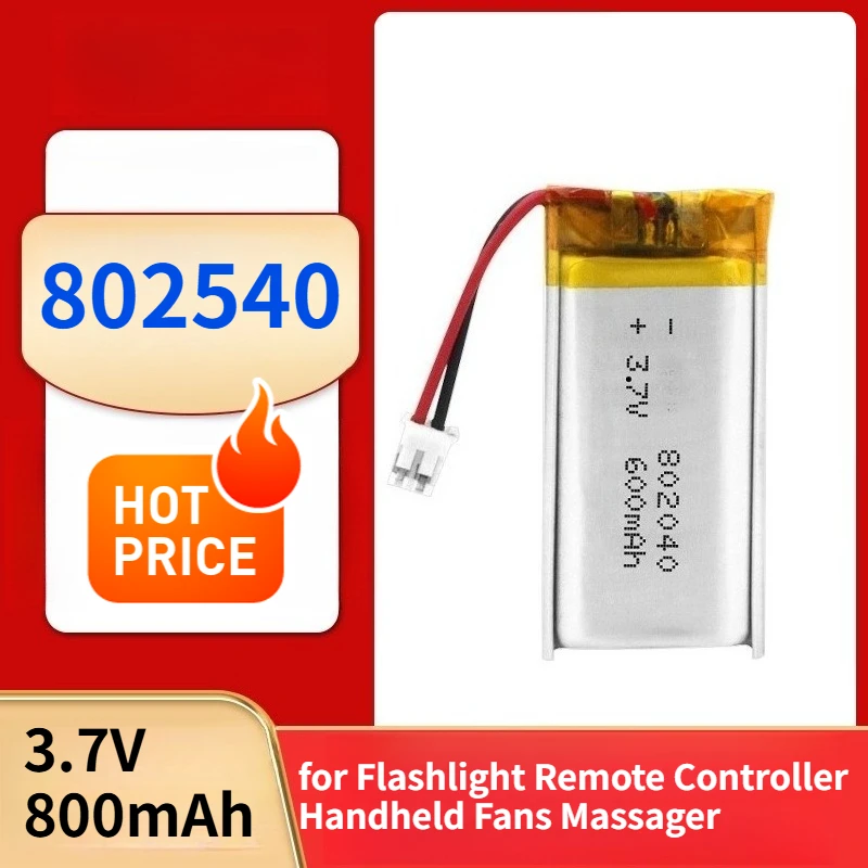 

802540 Battery 3.7V 800mAh Lipo Rechargeable Polymer Lithium Batteries for Flashlight Remote Controller Handheld Fans Massager