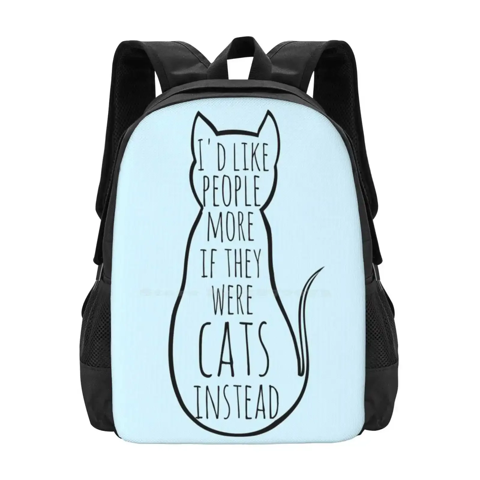 

I' ; D Like People More If They Were Cats Instead Pattern Design Laptop Travel School Bags Kitty Kittens Crazy Cat Lady Meow