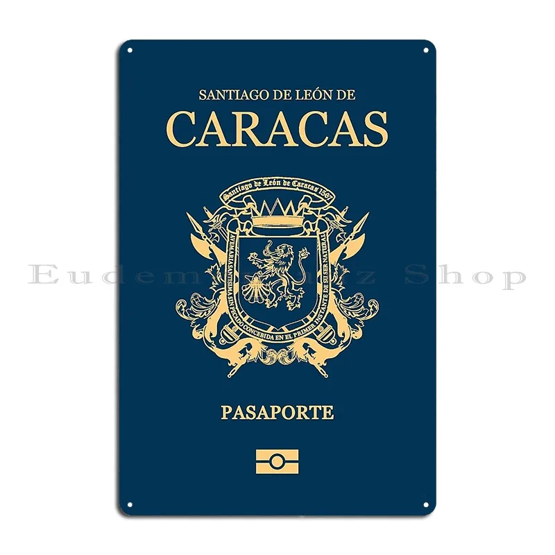 Caracas Venezuela Passport Metal Sign Rusty Cinema Mural Customize Wall Tin Sign Poster