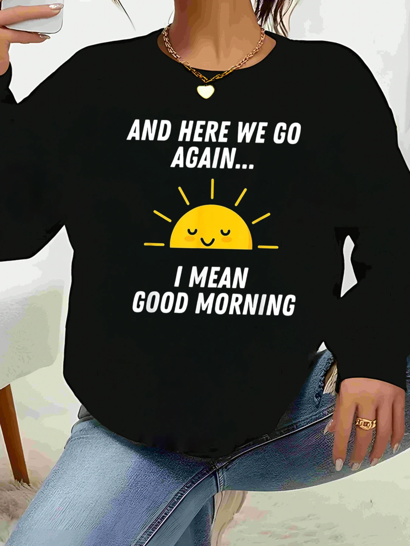 جرافيك شروق الشمس وهنا نذهب مرة أخرى، أقل من الصباح الخير بأكمام طويلة، تي شيرت كاجوال للارتداء اليومي للسيدات #1