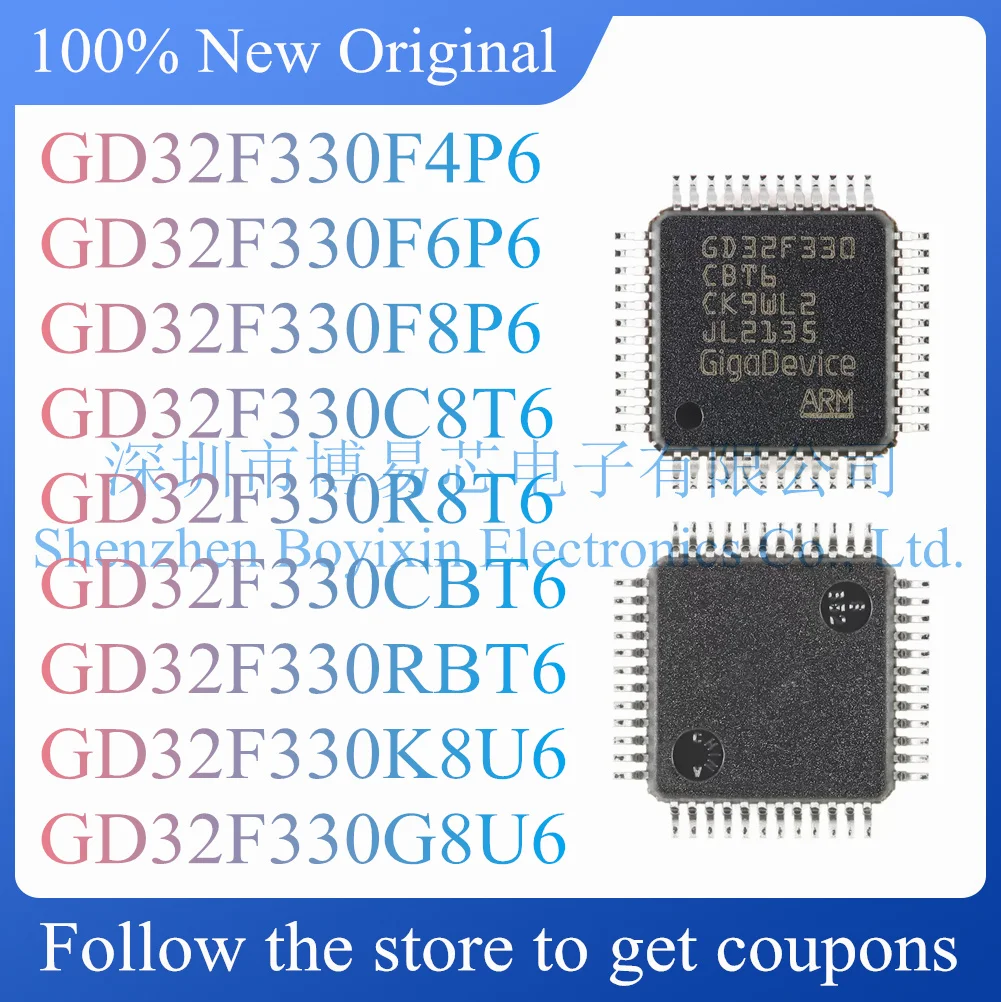 NEW GD32F330F4P6 GD32F330F6P6 GD32F330F8P6 GD32F330C8T6 GD32F330R8T6 GD32F330CBT6 GD32F330RBT6 GD32F330K8U6 GD32F330G8U6.