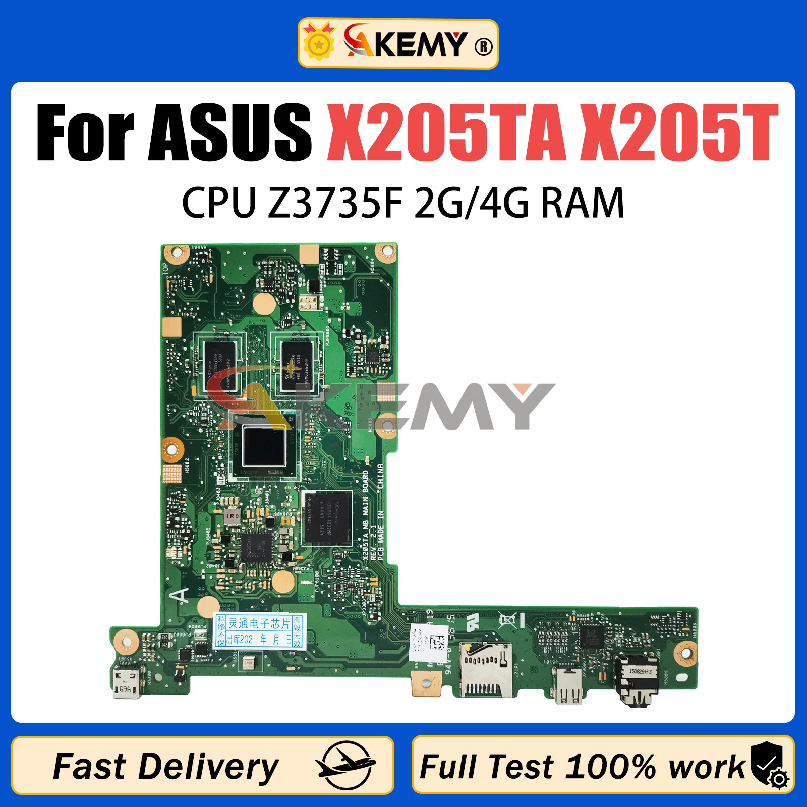 AKEMY X205TA Laptop Motherboard for ASUS X205TA X205T Notebook Motherboard Mainboard Z3735F CPU 2G/4G-RAM 32G-SSD