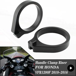 FOR HONDA VFR1200F 2010-2016 Motorcycle Accessories Heightening Handle Handlebar Lifting 12MM Riser VFR 1200F VFR1200 F