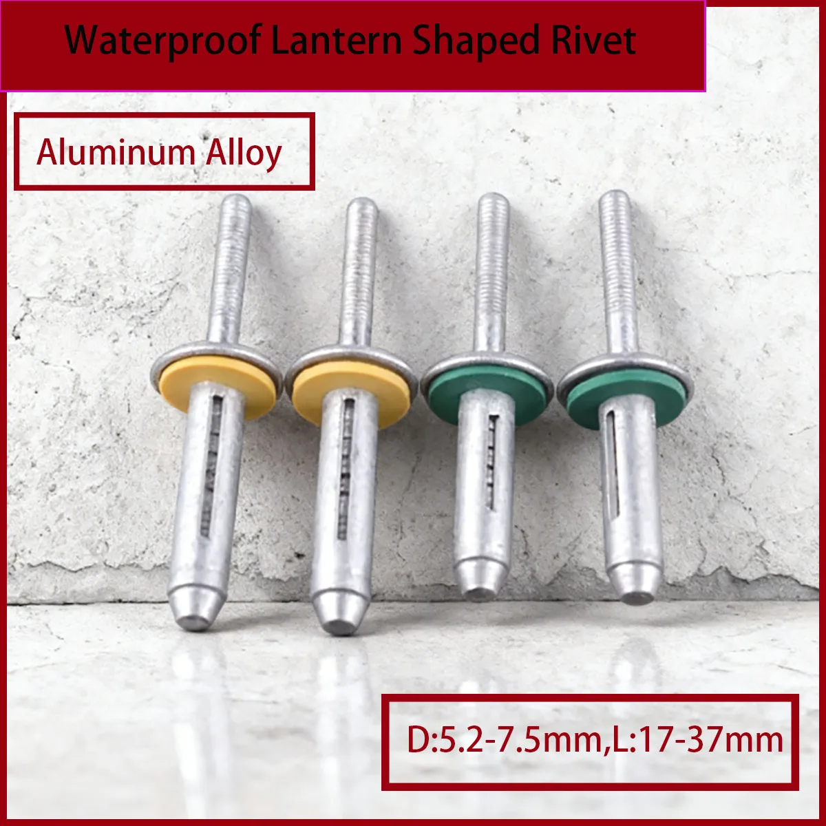 

Aluminum alloy waterproof lantern shaped rivet lantern shaped waterproof pop rivet D: 5.2-7.5mm, L: 17-37mm