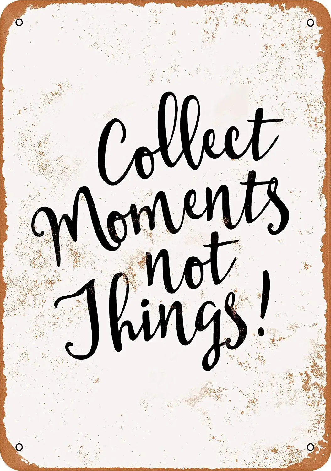 Novelty Tin Signs Vintage Look 8 x 12inch - Collect Moments Not Things 3 Metal Signs for Bar Laundry Room Basement Farm Pub Deco