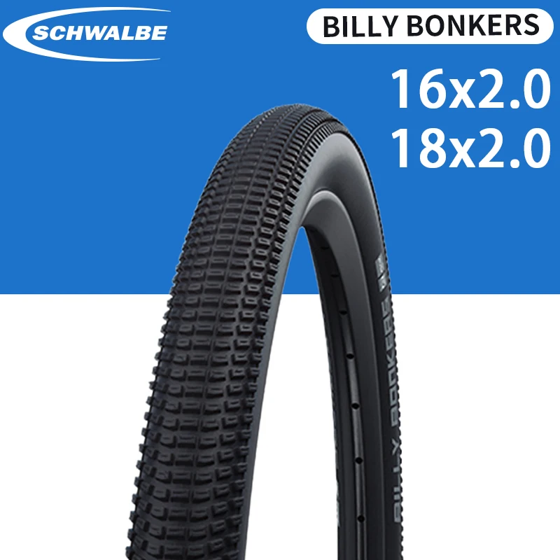 SCHWALBE BILLY BONKERS 16x2.0 50-305 18x2.0 50-355 Bike Wired